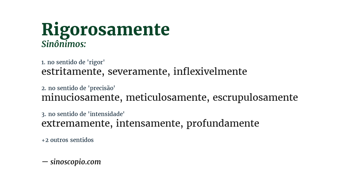 Sinônimo de rigorosamente
