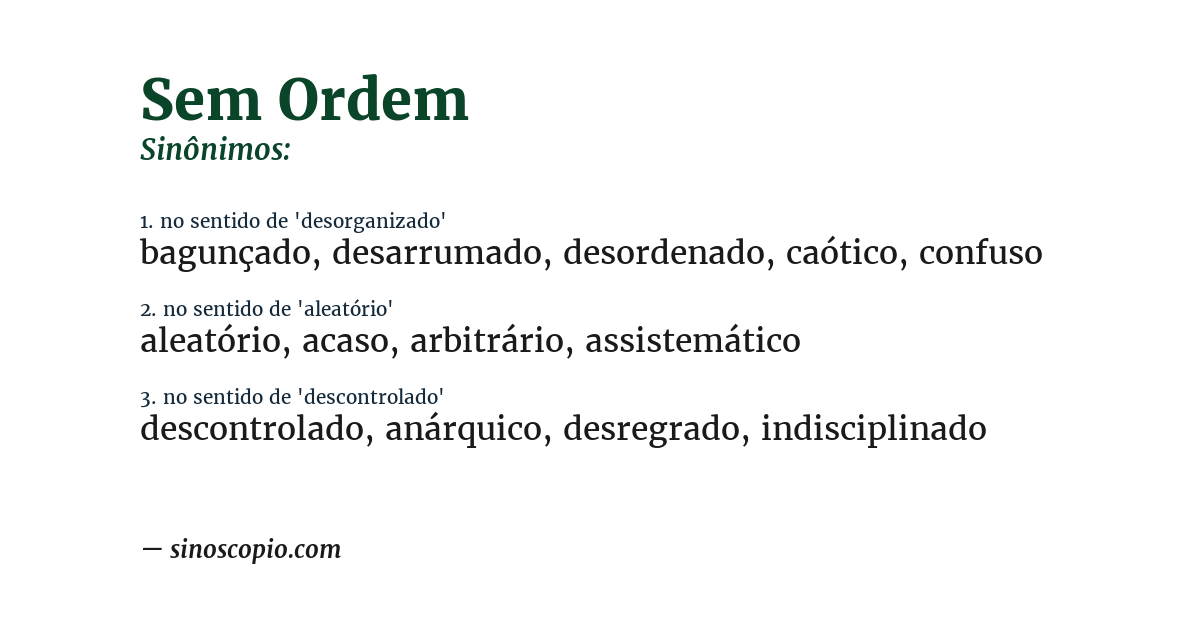 Sinônimo de sem ordem