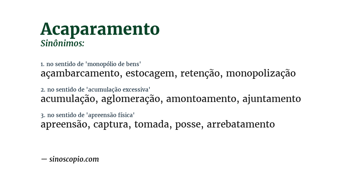 Sinônimo de acaparamento
