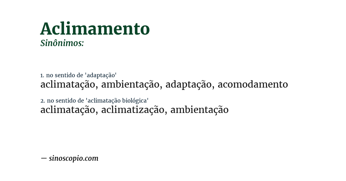 Sinônimo de aclimamento