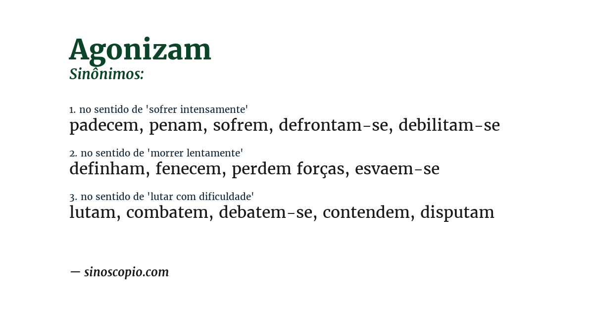 Sinônimo de agonizam