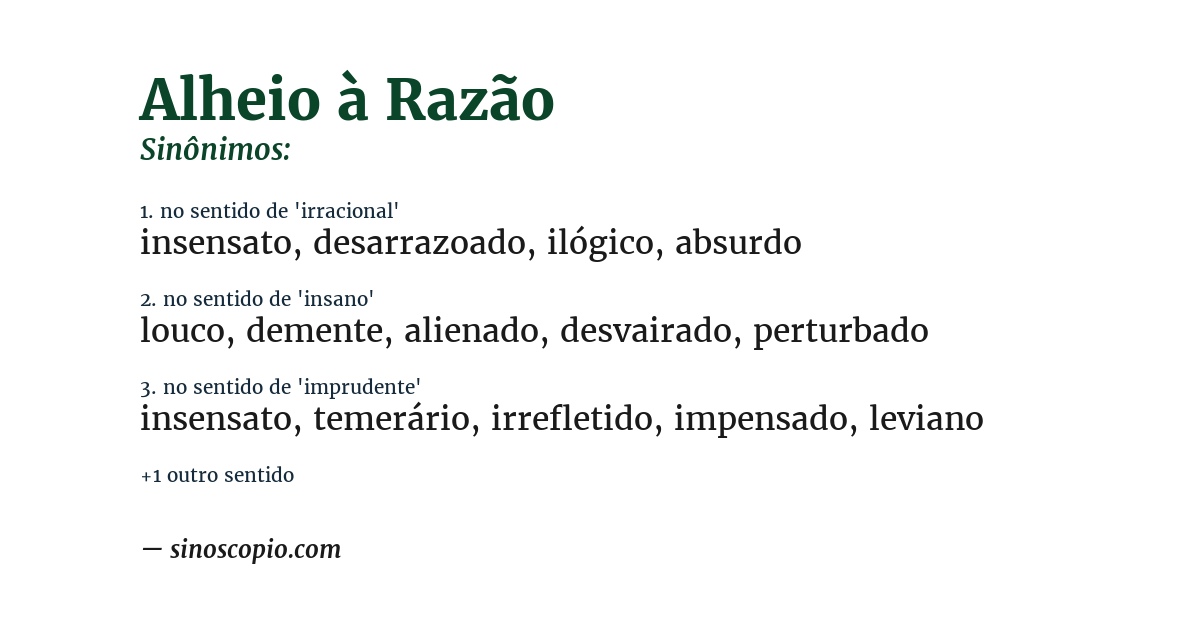 Sinônimo de alheio à razão