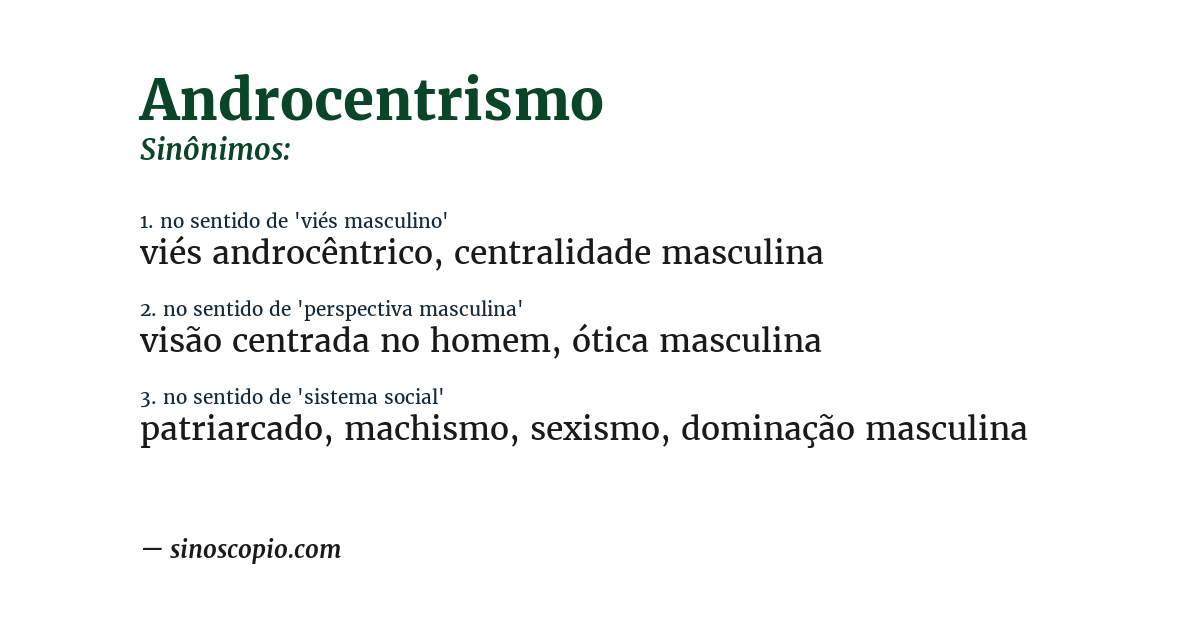 Sinônimo de androcentrismo