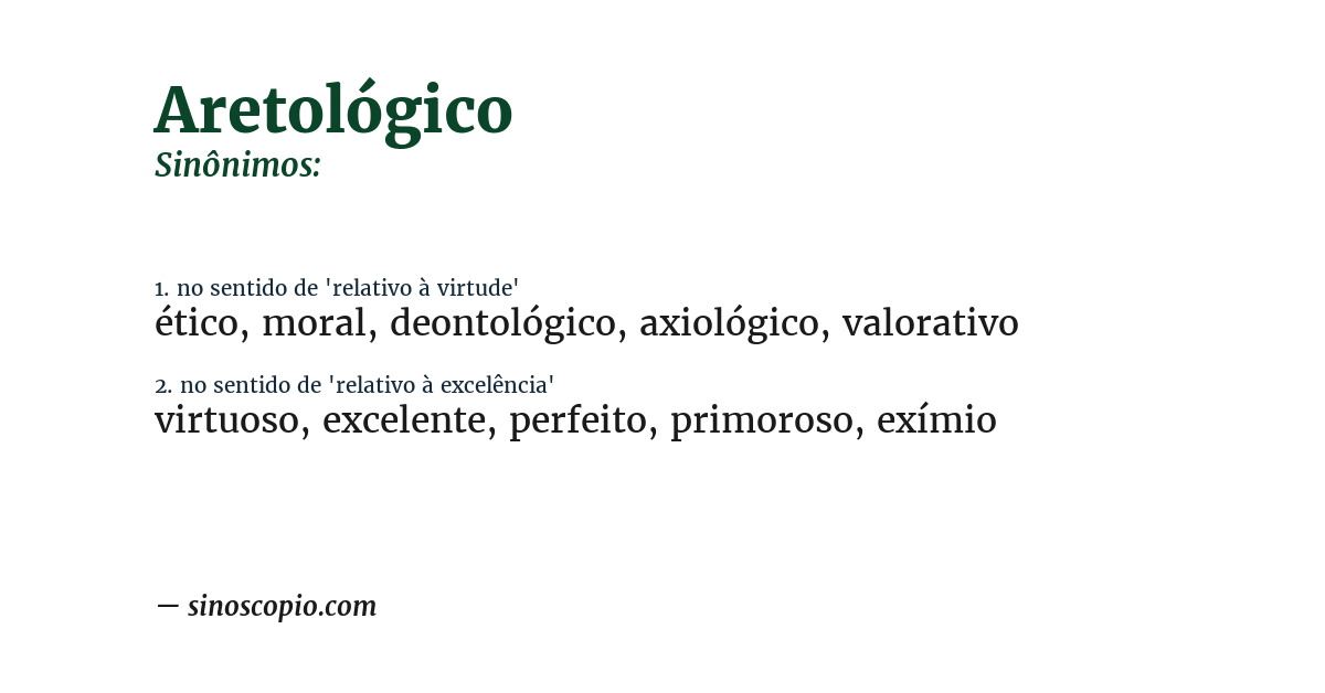 Sinônimo de aretológico