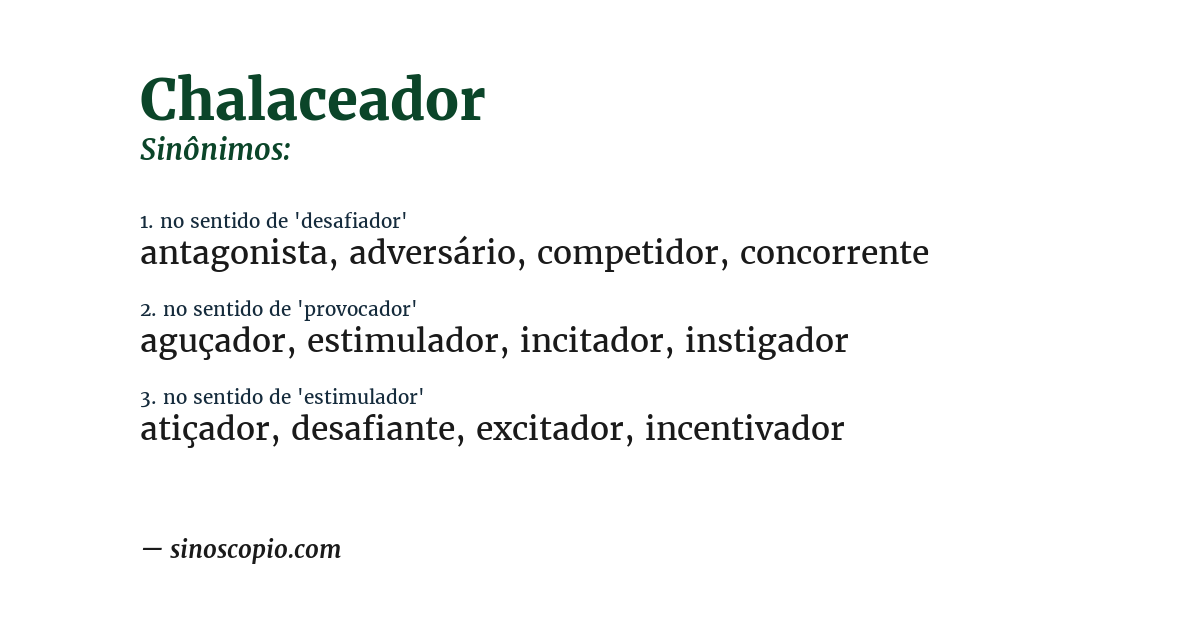 Sinônimo de chalaceador
