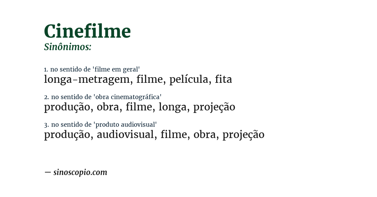 Sinônimo de cinefilme