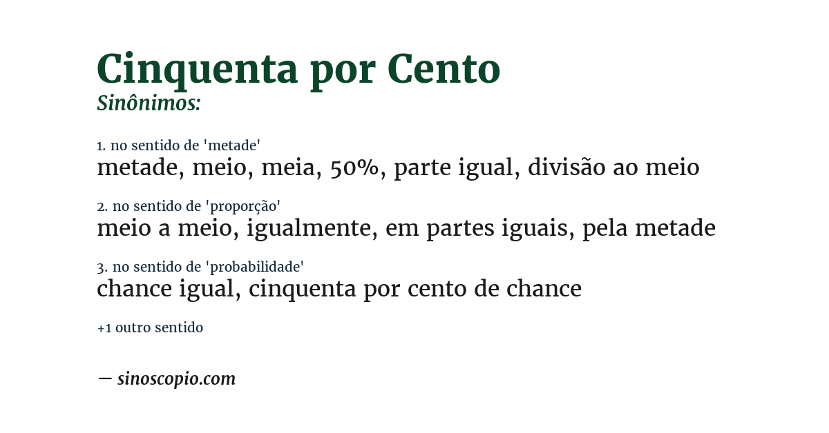 Sinônimo de cinquenta por cento