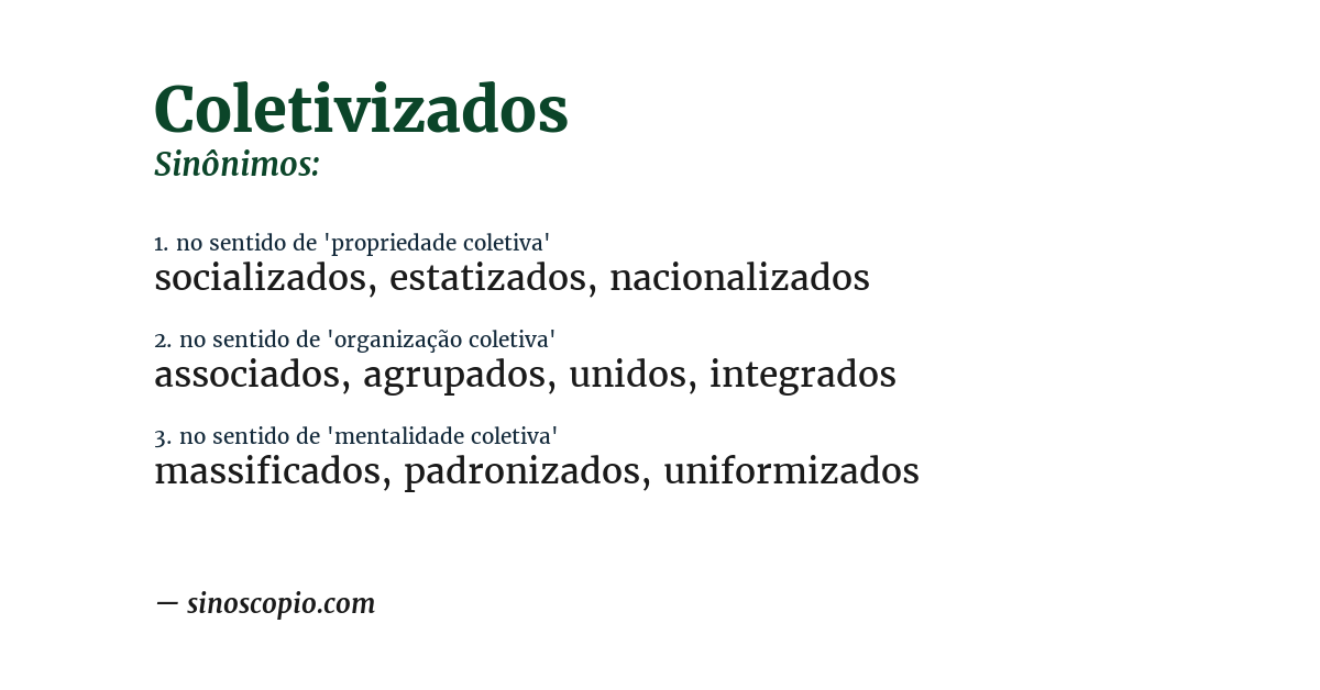 Sinônimo de coletivizados