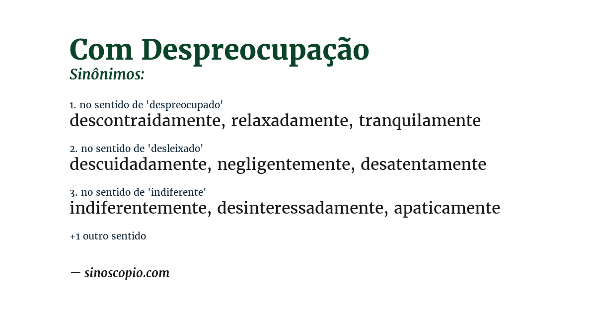 Sinônimo de com despreocupação