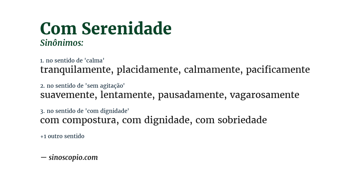 Sinônimo de com serenidade