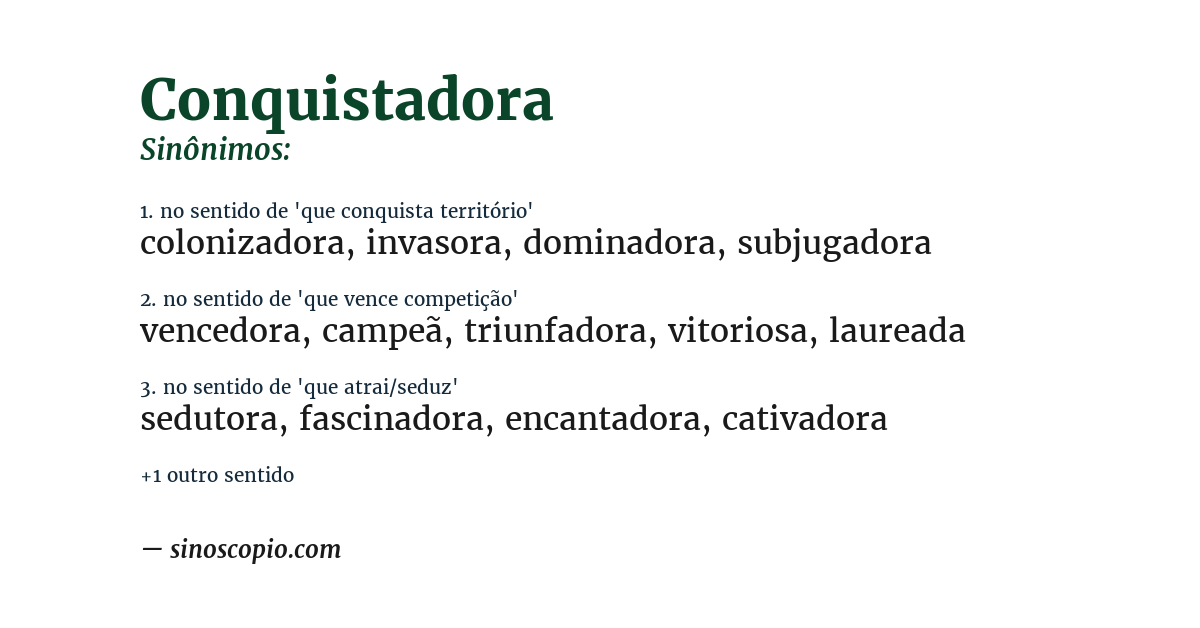 Sinônimo de conquistadora