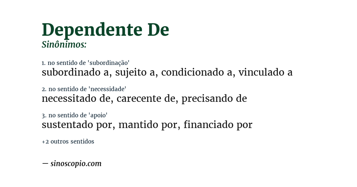 Sinônimo de dependente de