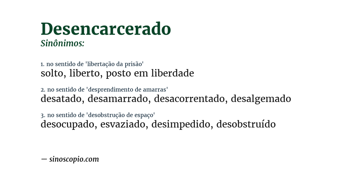 Sinônimo de desencarcerado