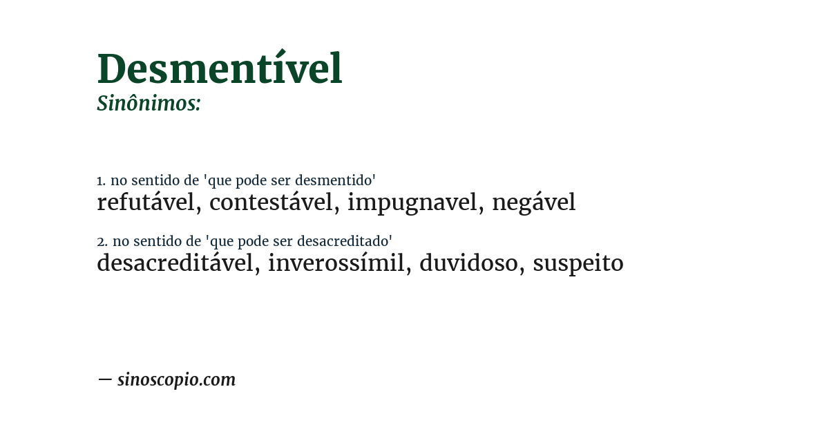 Sinônimo de desmentível