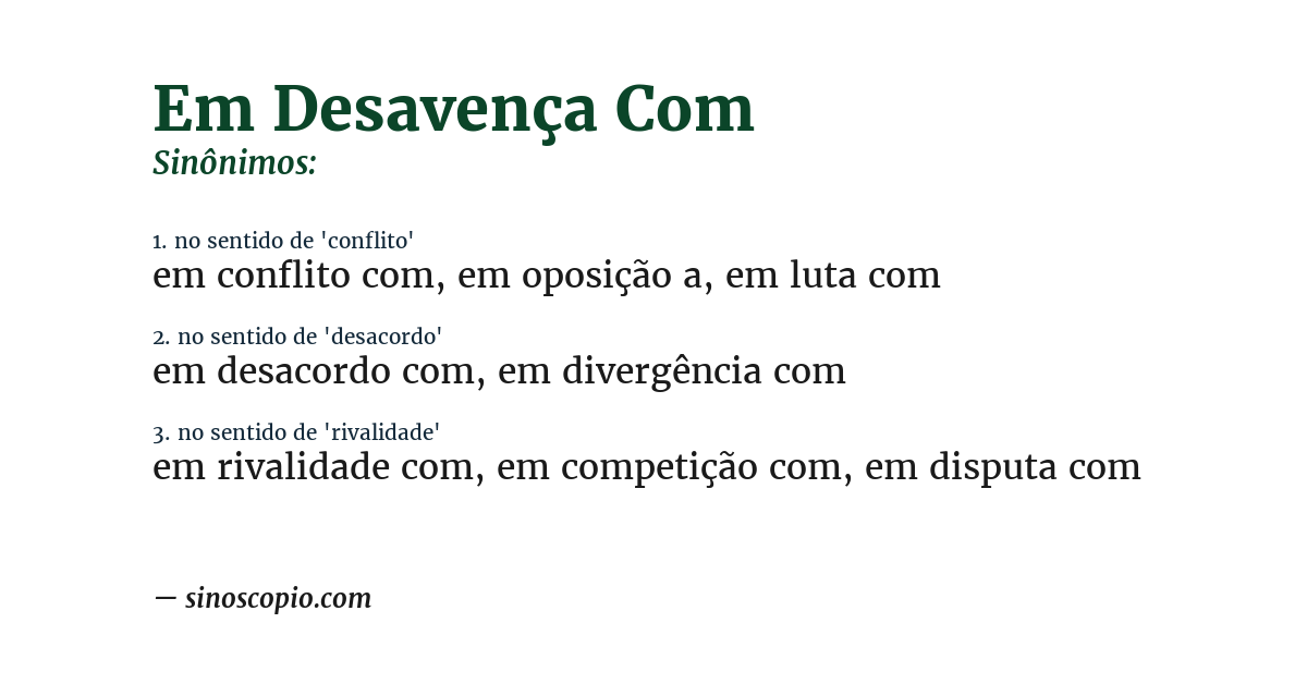 Sinônimo de em desavença com
