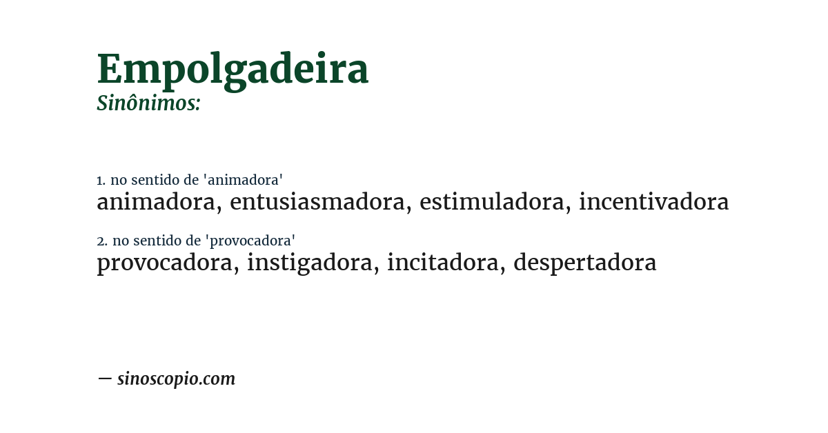 Sinônimo de empolgadeira