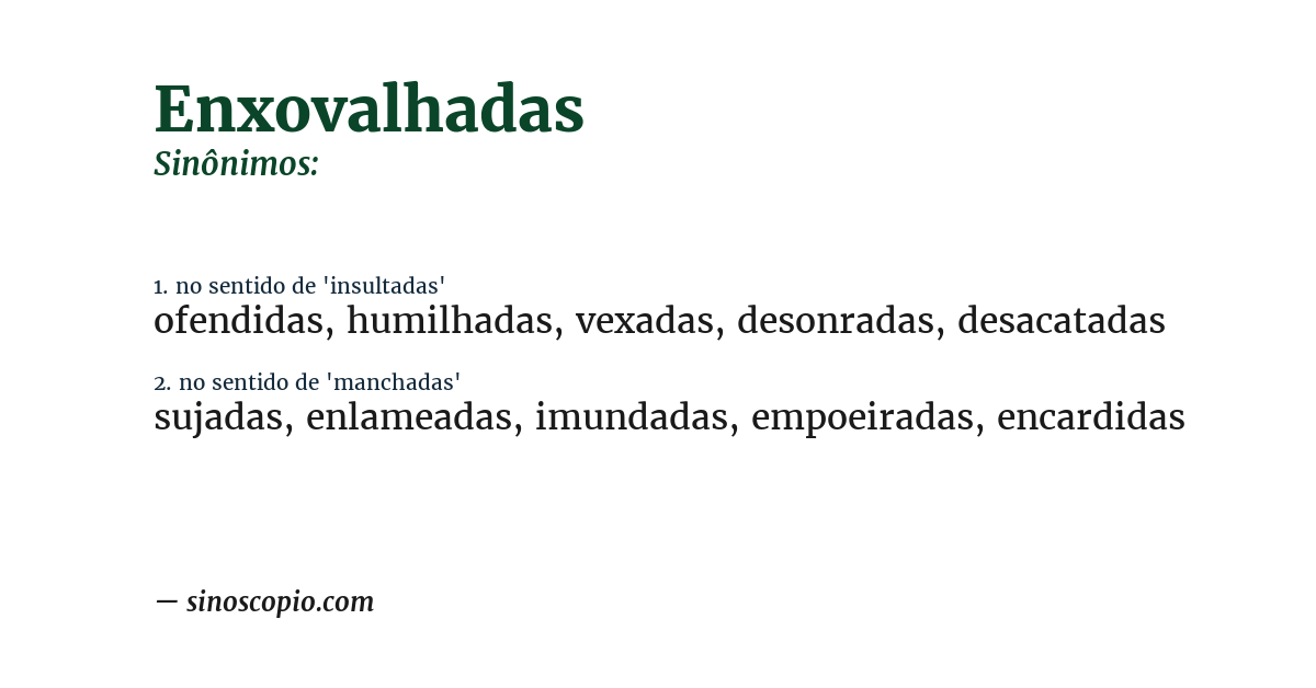 Sinônimo de enxovalhadas