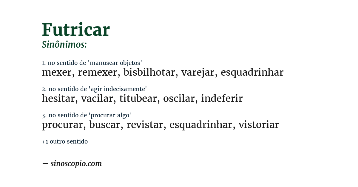 Sinônimo de futricar