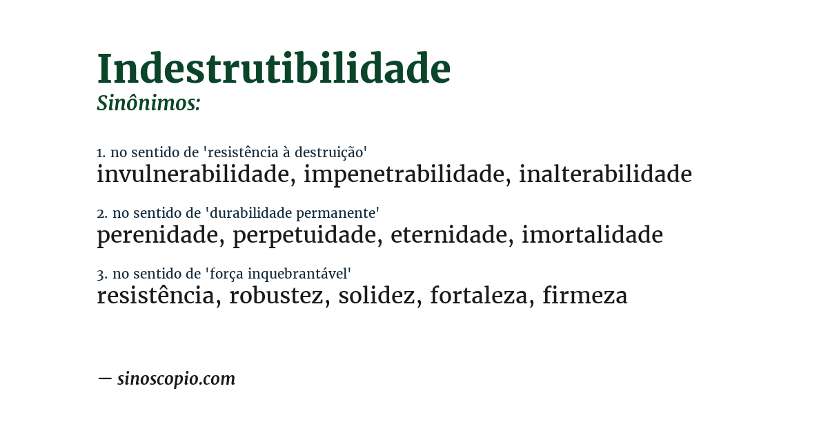 Sinônimo de indestrutibilidade