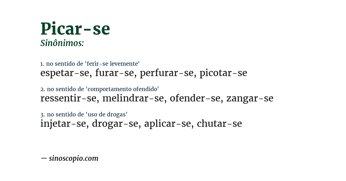 Sinônimo de picar-se