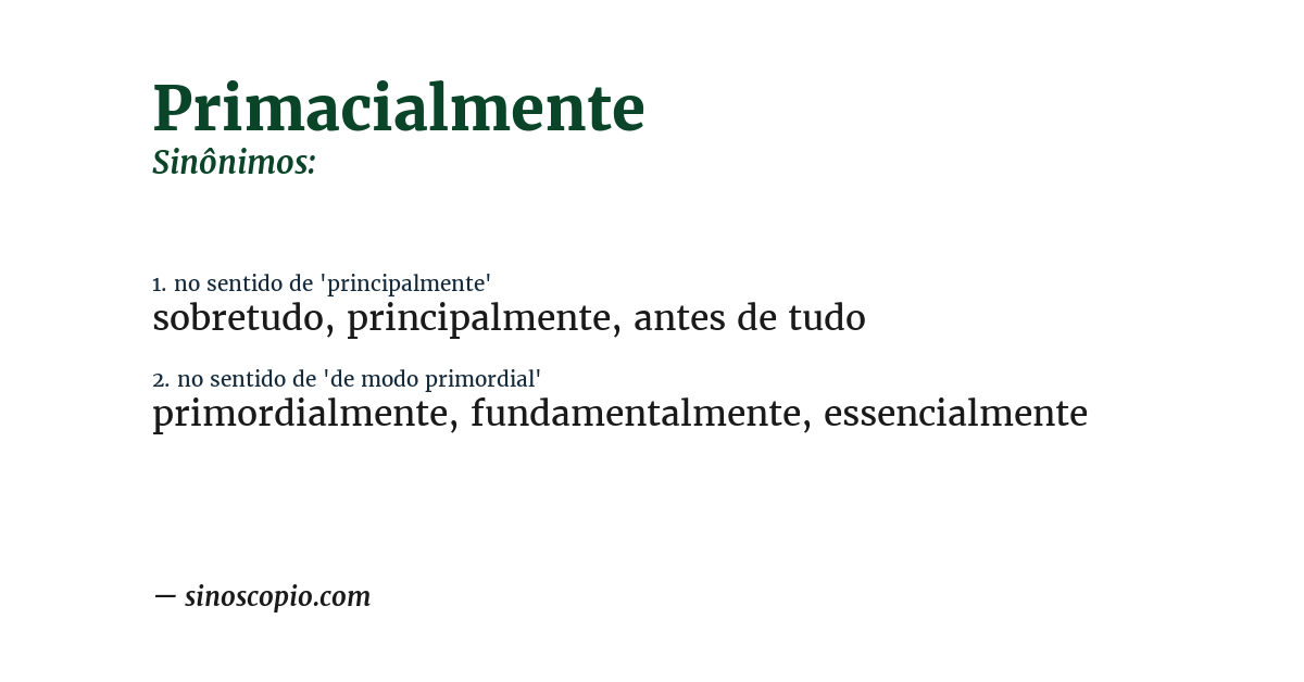 Sinônimo de primacialmente