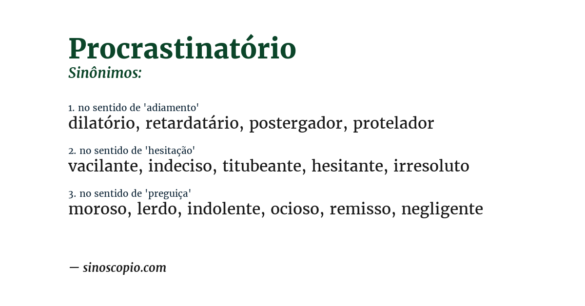 Sinônimo de procrastinatório
