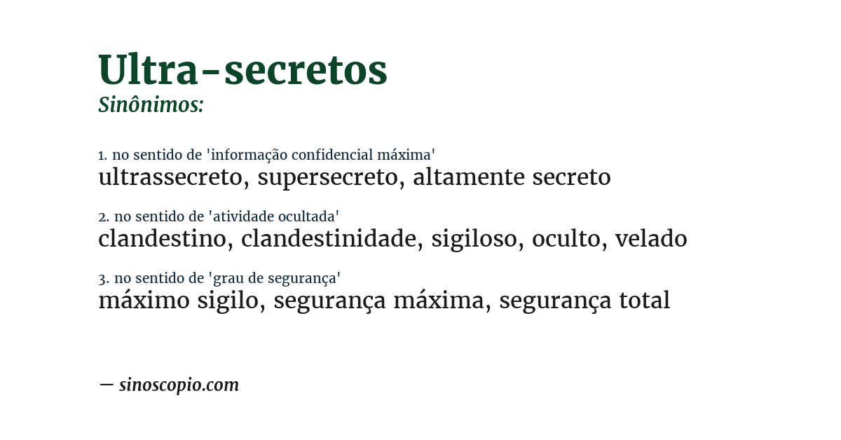 Sinônimo de ultra-secretos