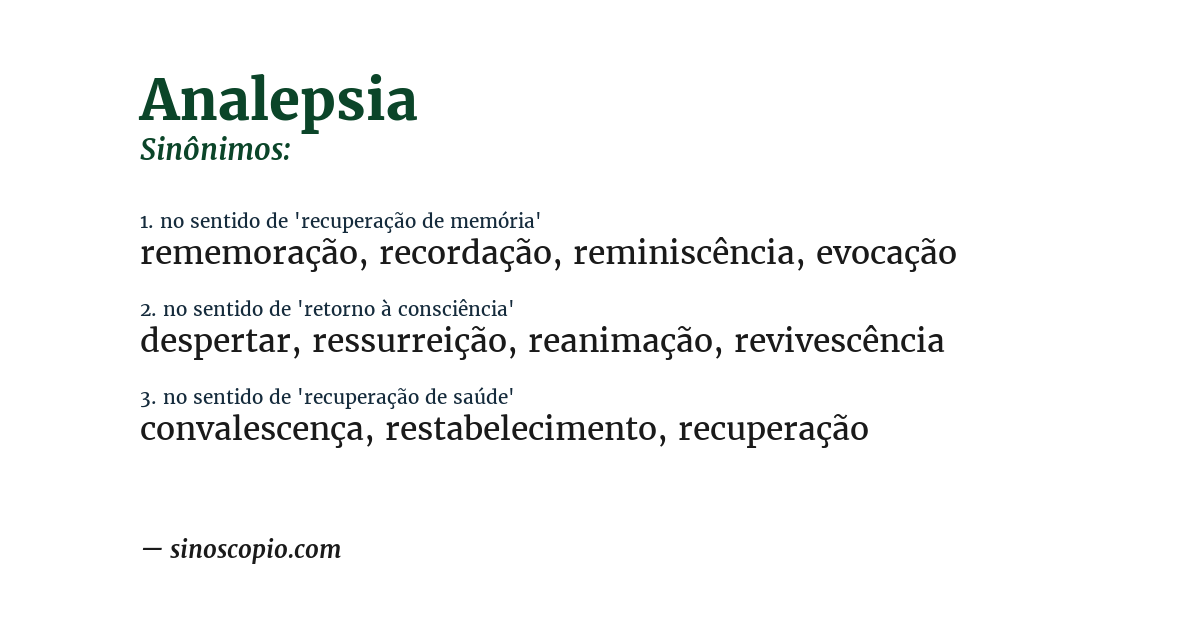 Sinônimo de analepsia