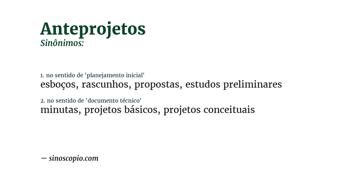 Sinônimo de anteprojetos