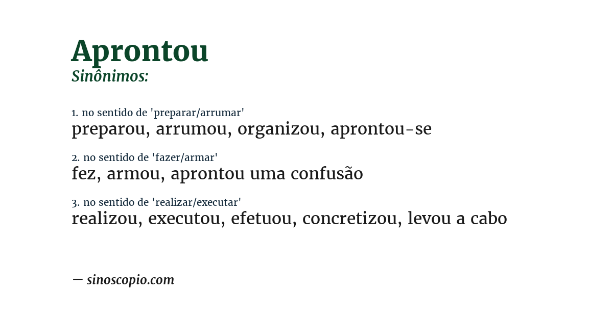 Sinônimo de aprontou