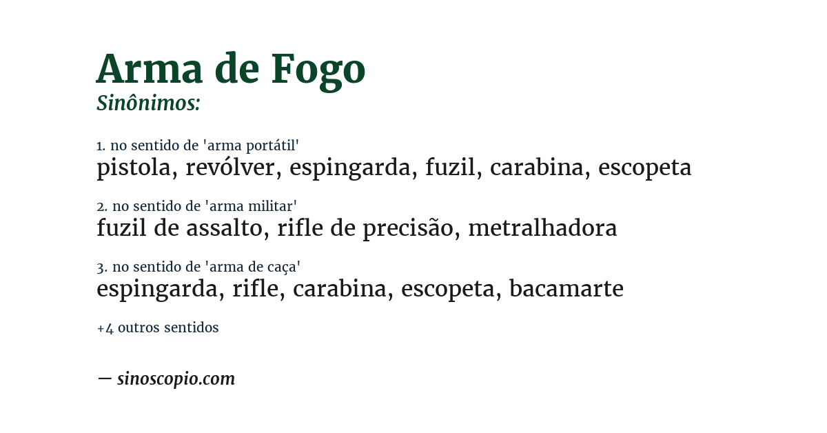 Sinônimo de arma de fogo