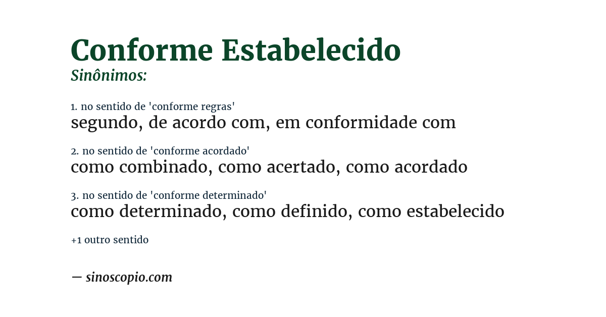 Sinônimo de conforme estabelecido