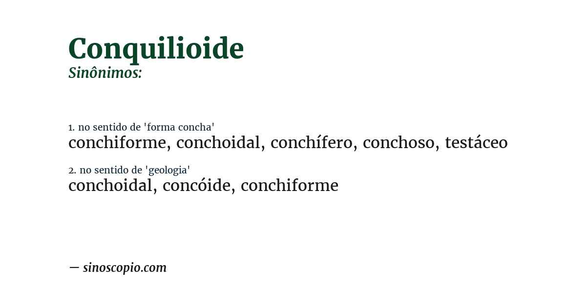 Sinônimo de conquilioide