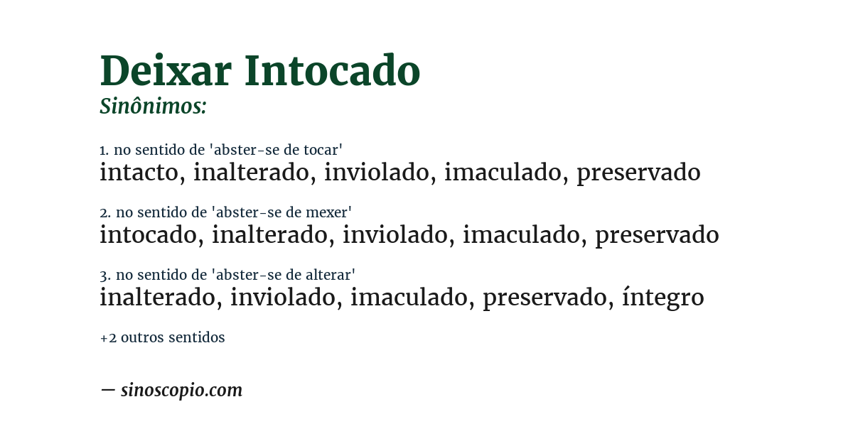 Sinônimo de deixar intocado