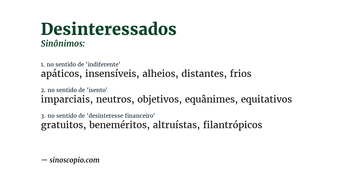 Sinônimo de desinteressados