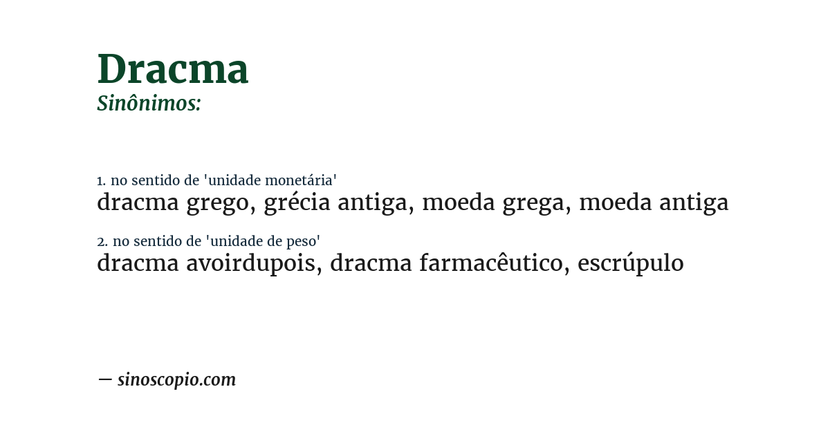 Sinônimo de dracma