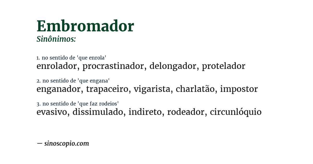 Sinônimo de embromador