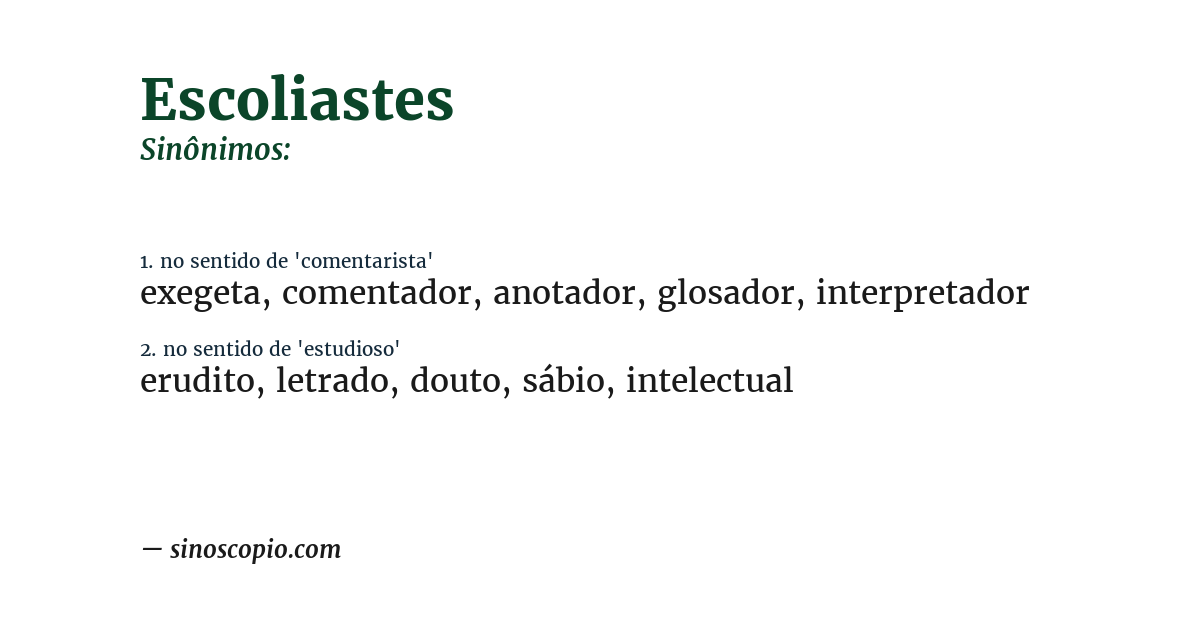 Sinônimo de escoliastes