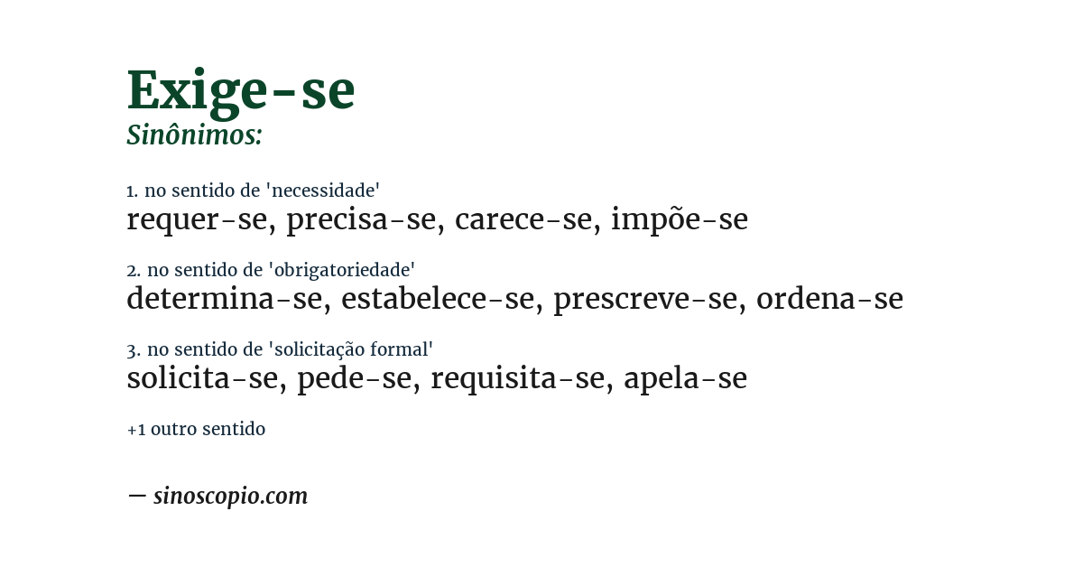 Sinônimo de exige-se