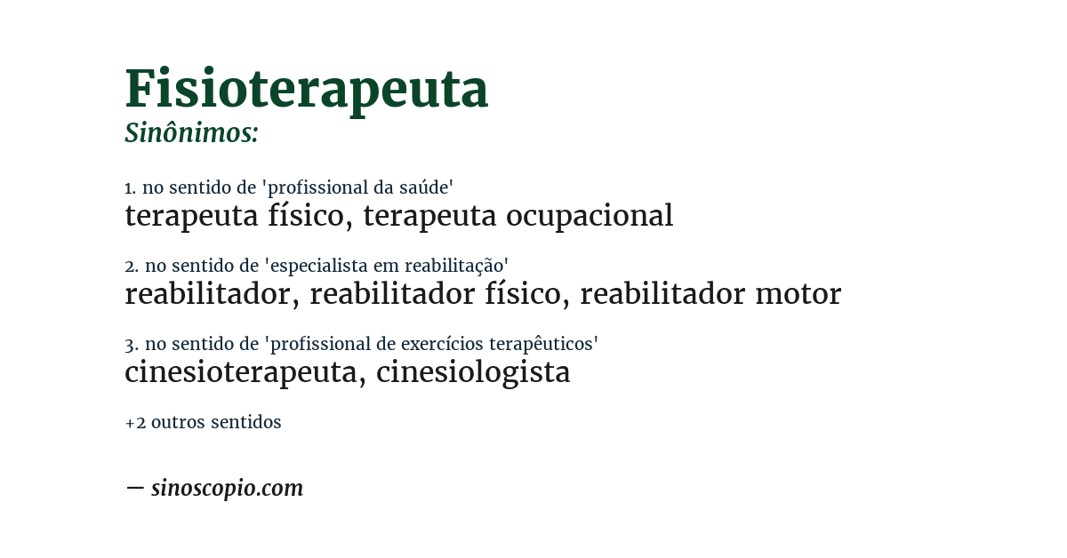 Sinônimo de fisioterapeuta
