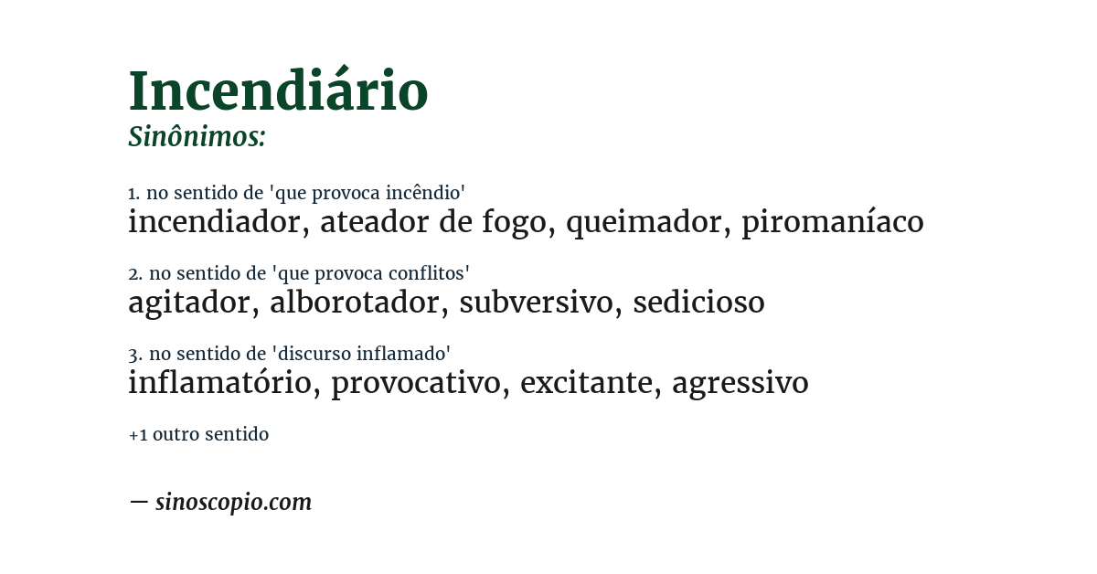 Sinônimo de incendiário