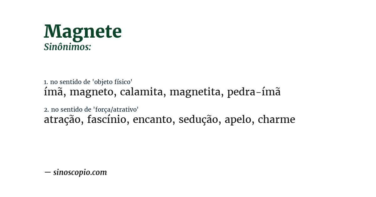 Sinônimo de magnete