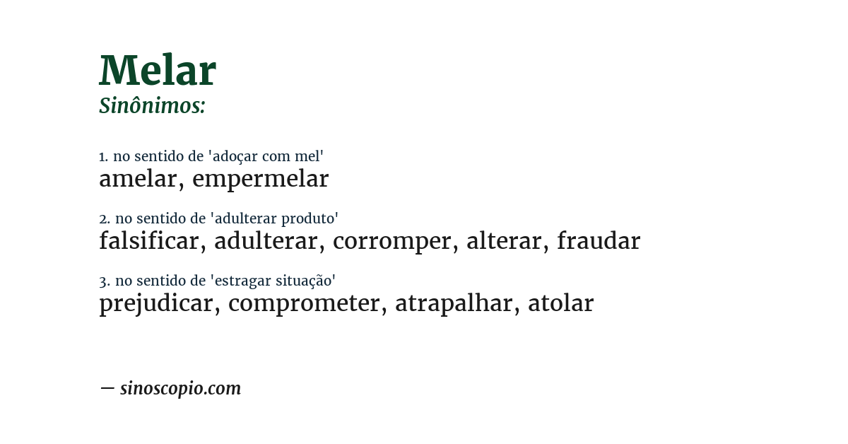Sinônimo de melar