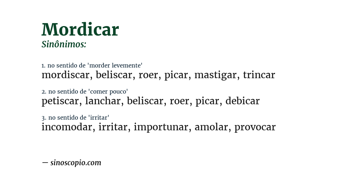 Sinônimo de mordicar