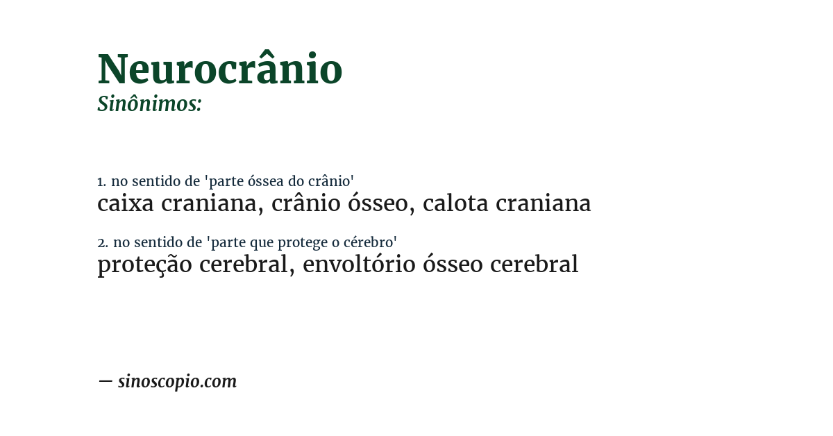 Sinônimo de neurocrânio