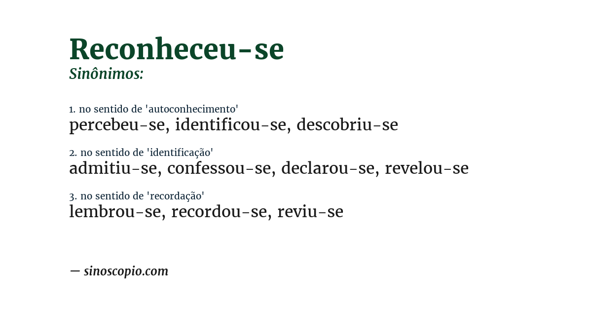 Sinônimo de reconheceu-se