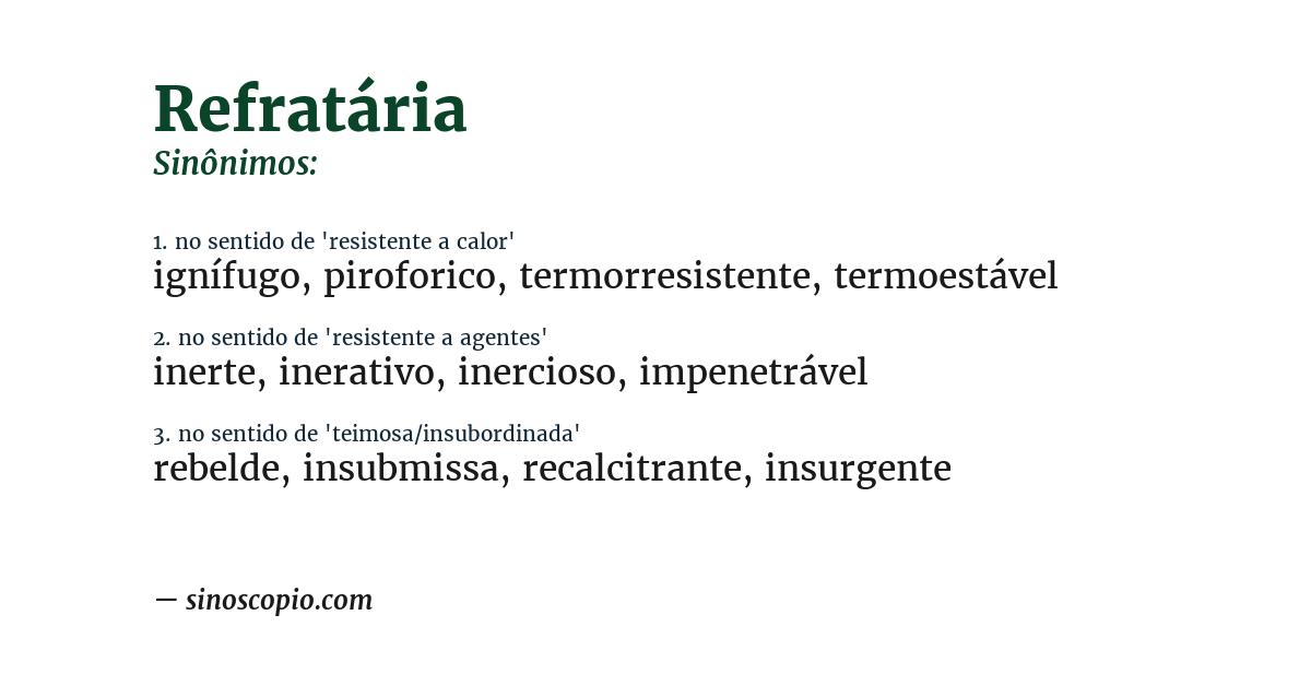 Sinônimo de refratária
