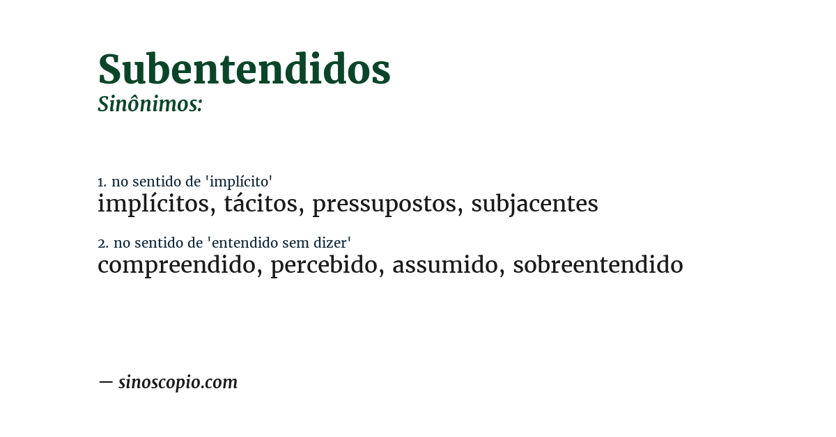 Sinônimo de subentendidos