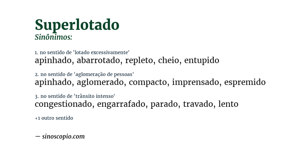 Sinônimo de superlotado