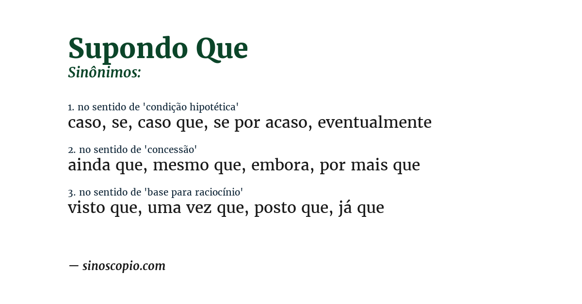 Sinônimo de supondo que